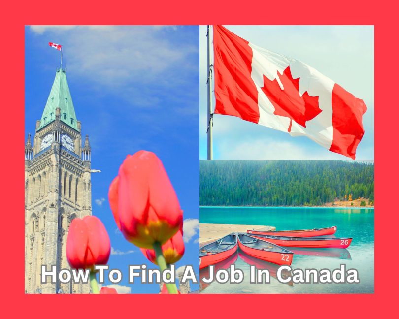 How To Find A Job In Canada