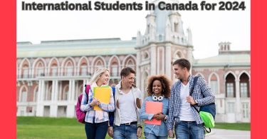 Government of Canada Scholarships for International Students in Canada for 2024